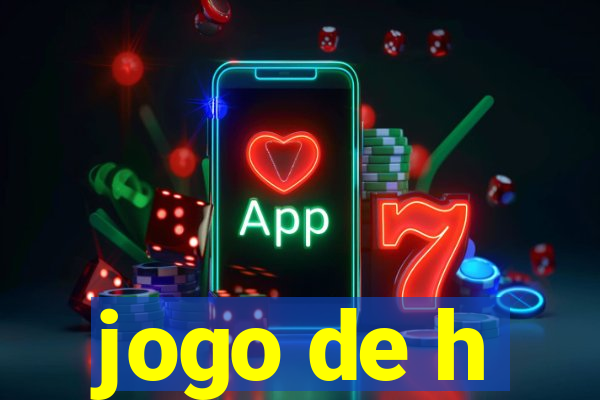 jogo de h